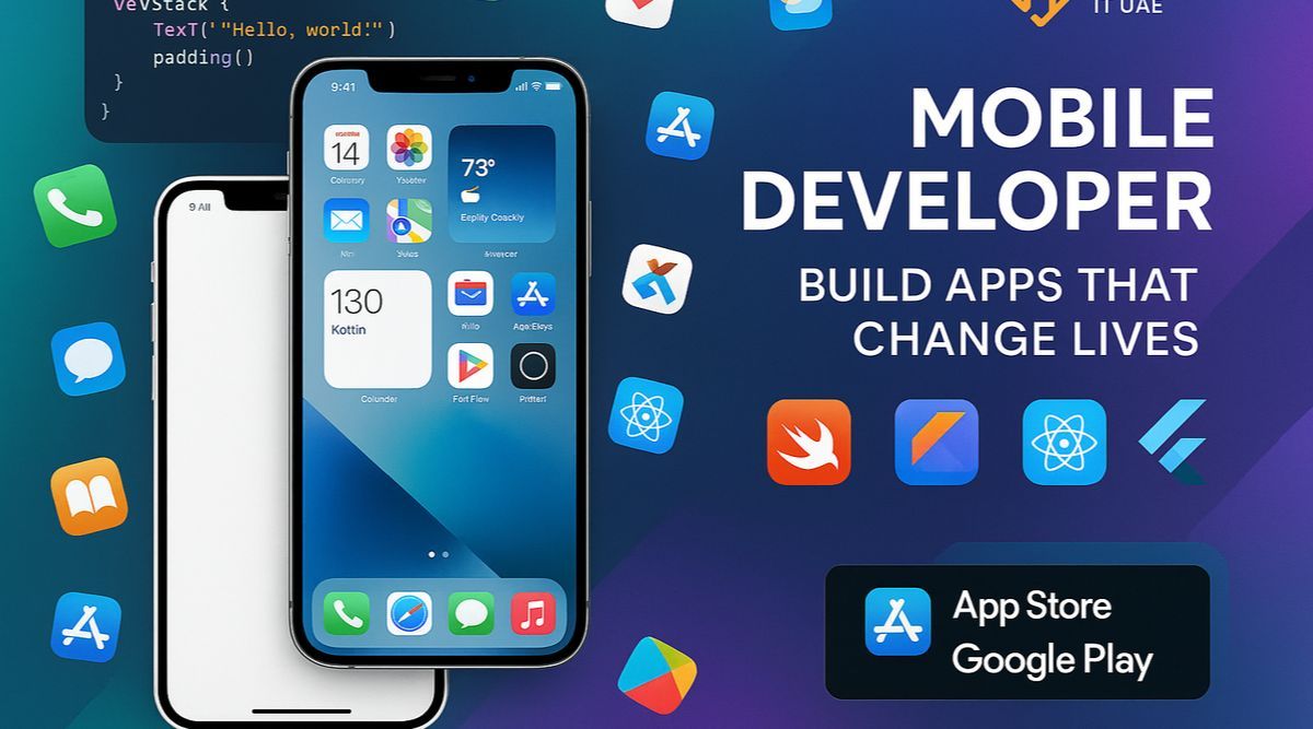 Mobile Developer: iOS & Android